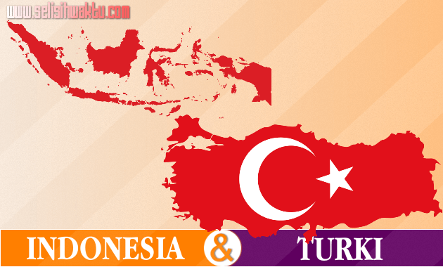 Selisih Waktu Indonesia Dengan Turki Selisih Waktu Indonesia Dengan Turki