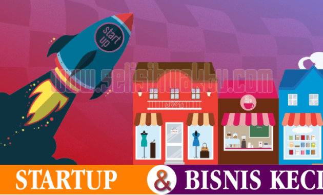 antara startup dan bisnis kecil antara startup dan bisnis kecil