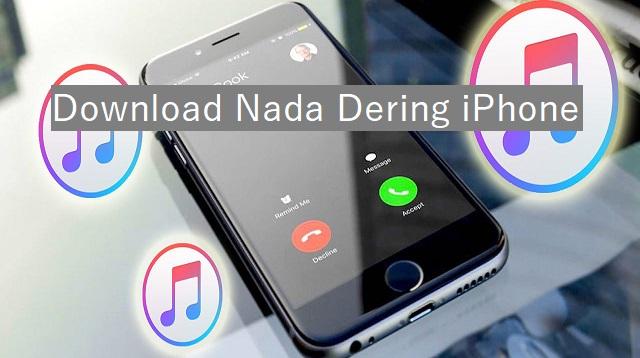 download nada dering iPhone download nada dering iPhone