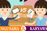 perbedaan antara pengusaha dan karyawan ✅ Perbedaan Peran dan Tanggung Jawab Pengusaha dan Karyawan dalam Dunia Kerja